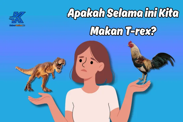 Apakah Ayam Dinosaurus atau Bukan